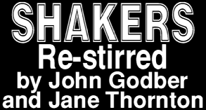 Shakers Re-stirred by John Godber and Jane Thornton